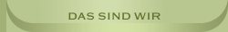 Das sind wir
